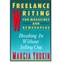 Freelance Writing for Magazines and Newspaper Freelance Writing for Magazines and Newspaper