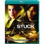 Stuck (Blu Ray) Stuck (Blu Ray)
