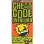 Cheat Code Overload Cheat Code Overload