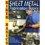 Sheet Metal Fabrication Basics Sheet Metal Fabrication Basics